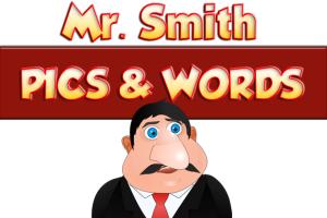 Mr. Smith Words and Pics